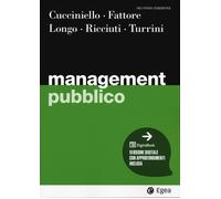 Management pubblico. Con DigitaBook - Cucciniello Maria, Fattore Giovanni,...