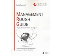Management rough guide. 10 job descriptions in 10 lingue
