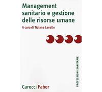 Management sanitario e gestione delle risorse umane