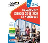 Management, Sciences de gestion et numérique Tle STMG