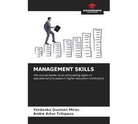 MANAGEMENT SKILLS: The course leader as an articulating agent of educational processes in higher education institutions