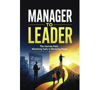 Manager to Leader
