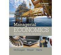 Managerial Economics: Applications, Strategies, and Tactics