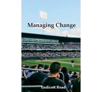 Managing Change
