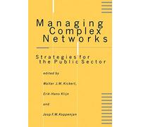 Managing Complex Networks: Strategies for the Public Sector