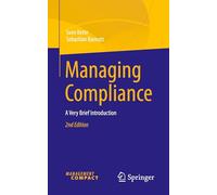 Managing Compliance: A Very Brief Introduction