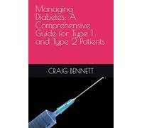 Managing Diabetes: A Comprehensive Guide for Type 1 and Type 2 Patients