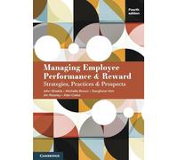 Managing Employee Performance and Reward
