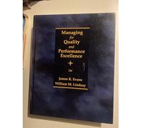 Managing for Quality and Performance Excellence