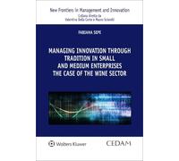 Managing innovation through tradition in small and medium enterpr