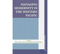 Managing Modernity in the Western Pacific (Tascabile) Pacific Studies