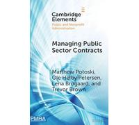 Managing Public Sector Contracts: Market Frictions and Human Resources Solutions