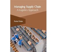 Managing Supply Chain: A Logistics Approach (Copertina rigida)