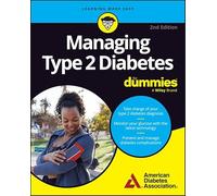 Managing Type 2 Diabetes For Dummies