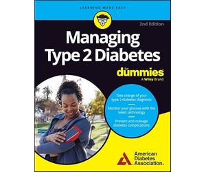 Managing Type 2 Diabetes For Dummies