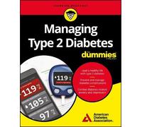 Managing Type 2 Diabetes For Dummies (Tascabile)