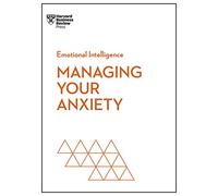 Managing Your Anxiety
