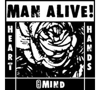 Manalive! - Heart Hands & Mind