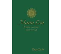 "Manaloa Brücke zu meiner inneren Welt": Tagebuch