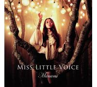 Manami - Miss Little Voice [Import]