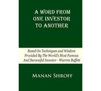 Manan Shroff A Word From One Investor To Another (Tascabile)