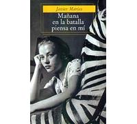 Manana en la batalla piensa en mi / Tomorrow in Battle Think on Me