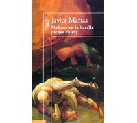 Manana en la batalla piensa en mi / Tomorrow in Battle Think on Me