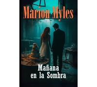 Mañana en la Sombra