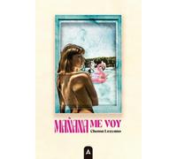 Mañana me voy