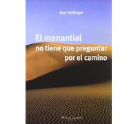 MANANTIAL NO TIENE QUE PREGUNTAR POR EL CAMIN