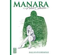 Manara Artist Collection 17 - Ballata in si bemolle
