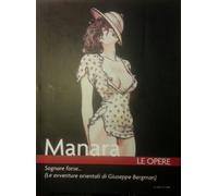 Manara . Le opere: 4 Sognare forse... (Le avventure orientali di Giuseppe Bergman)