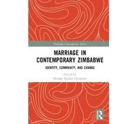 Manase Kudzai Chiweshe Marriage in Contemporary Zimbabwe (Copertina rigida)
