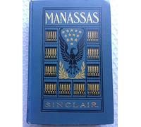 Manassas : a Novel of the War / by Upton Sinclair