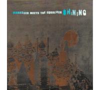 Manasseh Meets the Equaliser - Shining