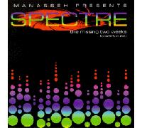 Manasseh Presents Spectre - The Missing Two Weeks
