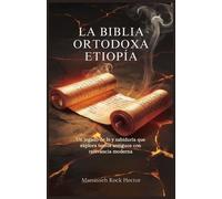 Manasseh Rock Hector La Biblia Ortodoxa Etiopía (Tascabile)
