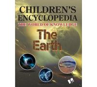 Manasvi Vohra Children's Encyclopedia - the Earth (Tascabile)