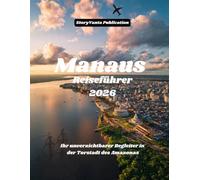 Manaus Reiseführer 2026