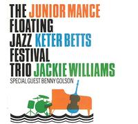 Mance, Junior - Floating Jazz Festival Trio