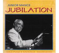 Mance, Junior - Jubilation