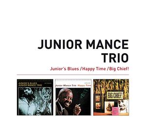 Mance Junior - Junior'S Blues + Happy Time + Big Chief!