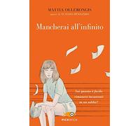 Mancherai all'infinito