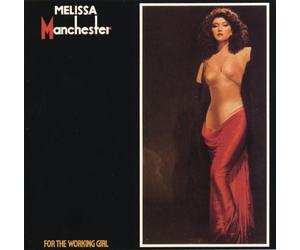Manchester, Melissa - For The Working Girl