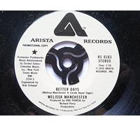 Manchester, Melissa - Manchester, Melissa Better Days 7" Arista AS0183 EX 1976 US pressing, demo