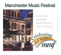 Manchester Music Festival - Beethoven Barber & Thuille