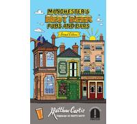 Manchester’s Best Beers, Pubs and Bars 2nd edition (2026)