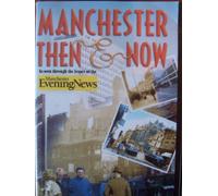 Manchester-Then and Now [VHS]