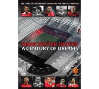 Manchester United:a Century of - Mancheseter United A Century of Dreams [Edizione: Regno Unito]