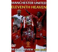 Manchester United Eleventh Heaven: Season Review 2003-2004
